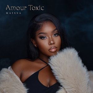 Amour Toxic - EP