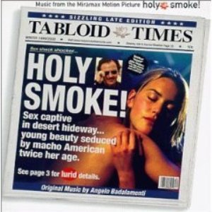 Holy Smoke! (Original Motion Picture Soundtrack)