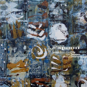 Songs From the City, the Steppes and a Dreaming Past cover