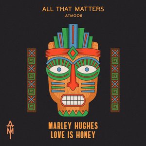 Love Is Honey