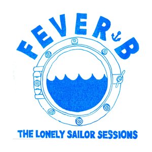The Lonely Sailor Sessions