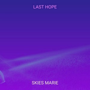 Last Hope - Single