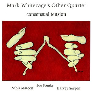 Mark Whitecage's Other Quartet のアバター