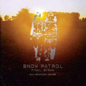 Final Straw (20th Anniversary Edition)