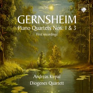 Gernsheim: Piano Quartets Nos. 1 & 3