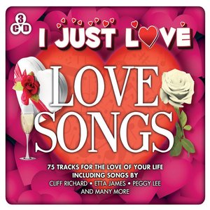 I Just Love: Love Songs