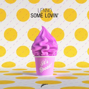 Some Lovin' - Single