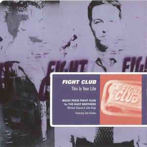 Imagen de 'Fight Club - This Is Your Life (Enhanced)'