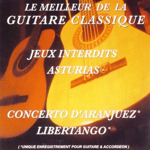Le meilleur de la guitare classique (feat. Nadio Marenco)