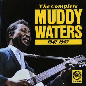 Immagine per 'The Complete Muddy Waters 1947-1967'