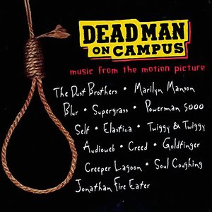 “Dead Man On Campus (Music From The Motion Picture)”的封面