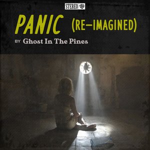 Panic (Re-Imagined)