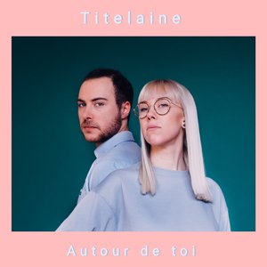 Autour de Toi