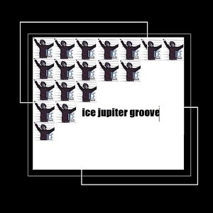 Ice Jupiter Groove
