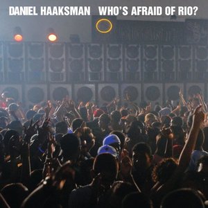 Who's Afraid Of Rio? EP