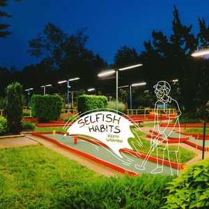 Selfish Habits - Single
