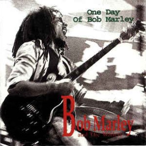 One Day Of Bob Marley