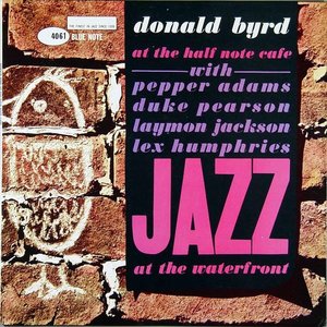 Image for '(BST 4061) Donald Byrd at the Half Note, Volume 2'