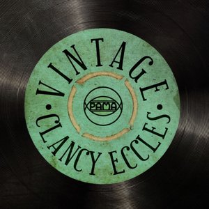 Vintage Reggae: Clancy Eccles