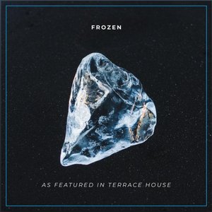 Frozen (As Featured in "Terrace House" TV Show)