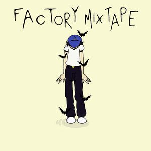 Factory Mixtape