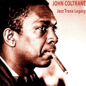 Jazz Trane Legacy
