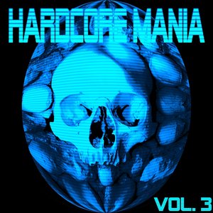 Hardcore Mania, Vol. 3