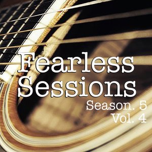 Fearless Sessions, Season. 5 Vol. 4 (Live)