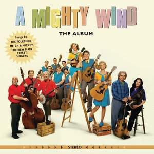 A Mighty Wind: The Album