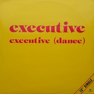 Executive (Dance) - Single