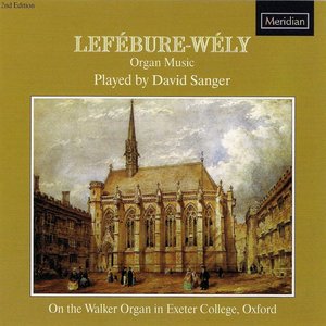 Lefébure-Wély: Organ Works