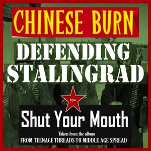 Defending Stalingrad/Shut Your Mouth