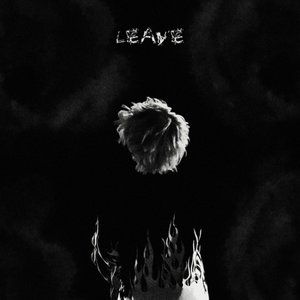 LEAVE