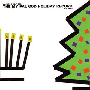 The My Pal God Holiday Record