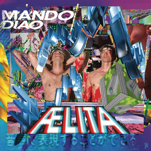 Mando Diao - Ok�nt Album - Zortam Music