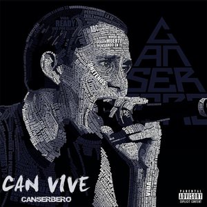 Can Vive [Explicit]