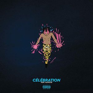 Célébration (feat. Alkpote) - Single