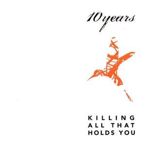 Killing All That Holds You ( KATHY)