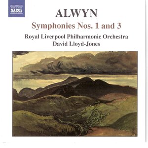 Alwyn: Symphonies Nos. 1 And 3