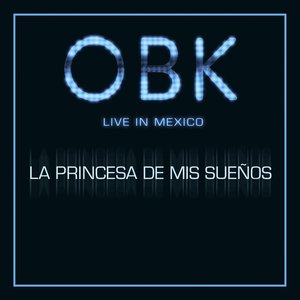 La princesa de mis sueños (Live in Mexico)
