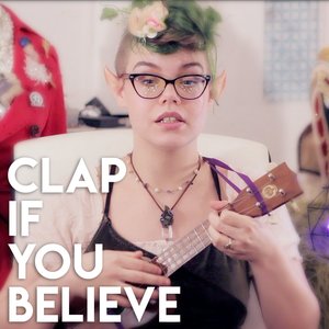 Clap If You Believe