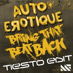 Bring That Beat Back (Tiësto Edit)