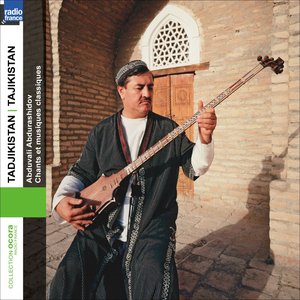 Изображение для 'Tadjikistan: Chants et musiques classiques (Tajikistan: Classical Music and Songs)'