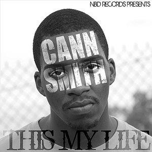 This My Life (NBD Records Presents)