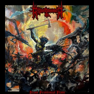 Grand Pestilential Flame