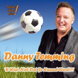 K Wist Niet Dat Je Kwaad Werd (voetbaleditie)