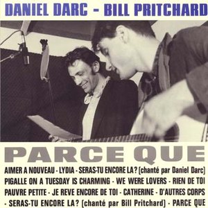 Image for 'Daniel Darc & Bill Pritchard'