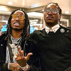 Avatar for Quavo & Future