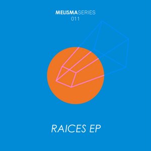 Raices EP