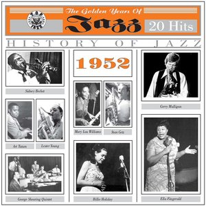 The Golden Years of Jazz (1952 - 20 Hits)